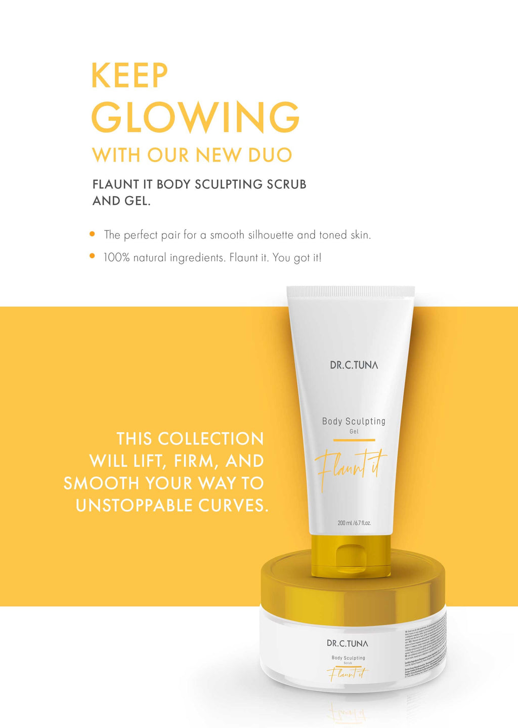 Flaunt It! Body Sculpting Gel & Scrub